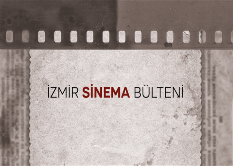 İzmir Sinema Bülteni - Mart - Nisan 2022